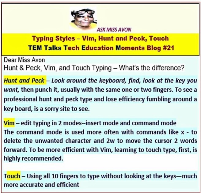 Aks Miss Avon TEM Talks Blog 21 Tech Education Moments Typing Styles Vim Hunt Peck Touch