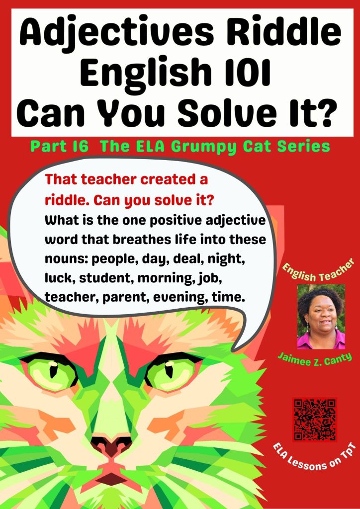 Can You Solve It? The Englis Language Arts Grumpy Cat’s Parts of the Speech Rhyming Riddle