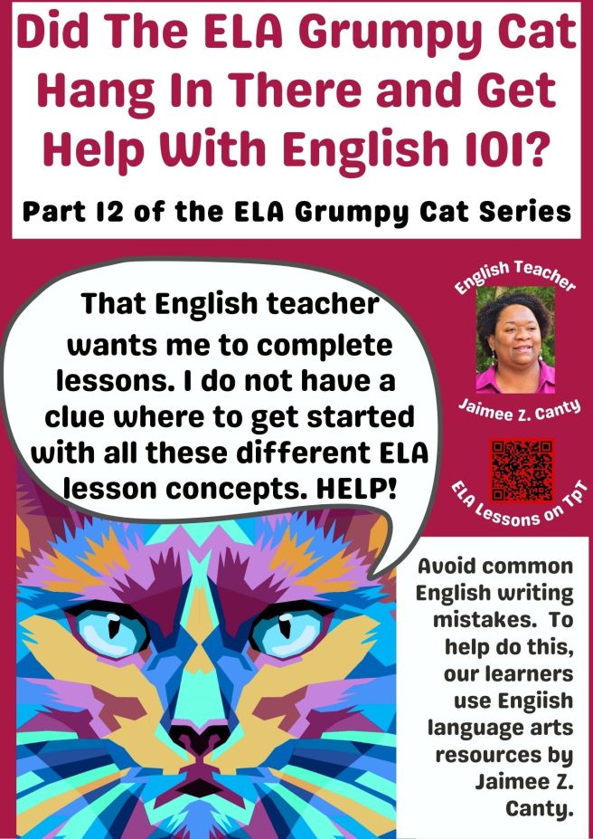 The Wonderful World of English Grammar and Punctuation and How to Succeed In It: Part 12 of The English Language aAts Grumpy Cat&nbsp;Series