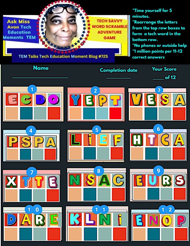 Ask Miss Avon Tech Ed Moments TEM Talks:  Tech Savvy Word Puzzle – How Many Words Can You Unscramble? Happy&nbsp;Unscrambling!